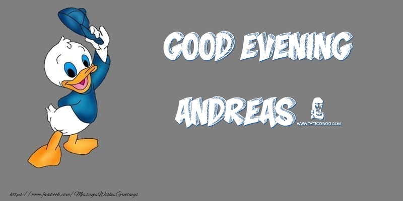 Greetings Cards for Good evening - Good Evening Andreas